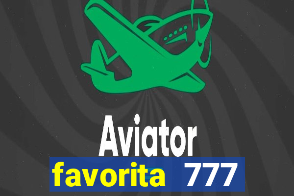 favorita 777 plataforma login