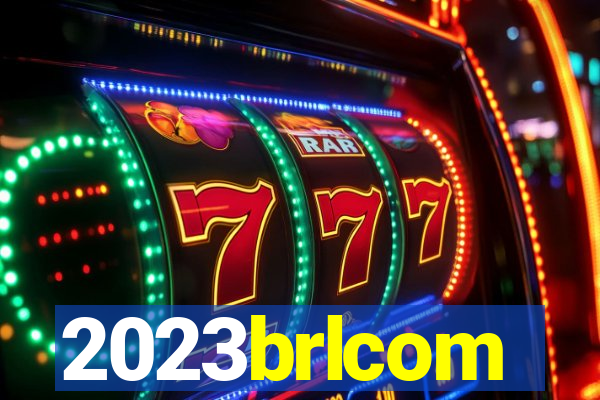 2023brlcom