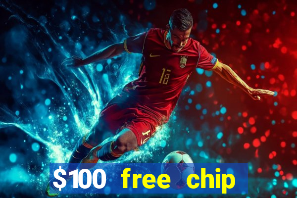 $100 free chip casino captain jack 2020