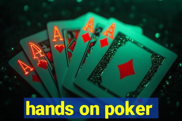 hands on poker