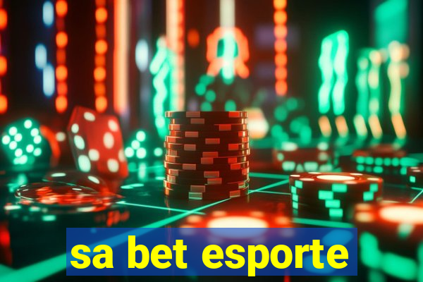 sa bet esporte