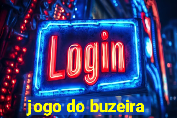 jogo do buzeira