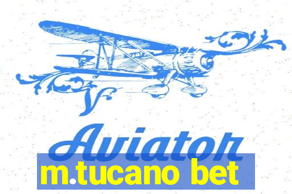 m.tucano bet