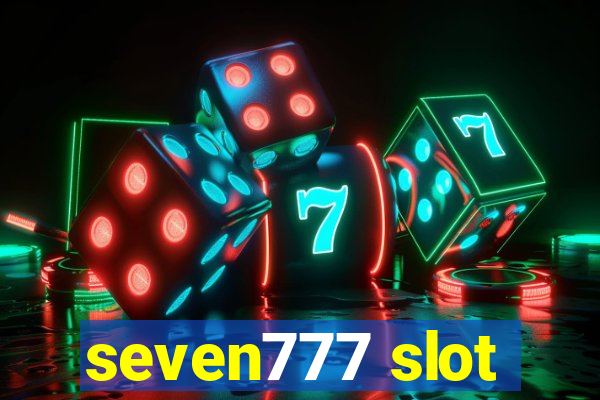 seven777 slot