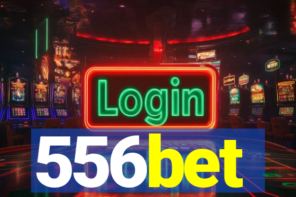 556bet