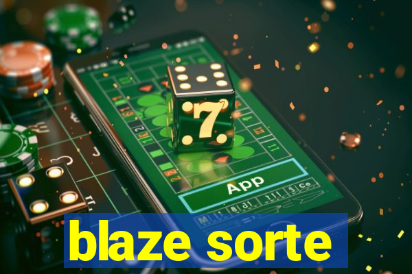 blaze sorte