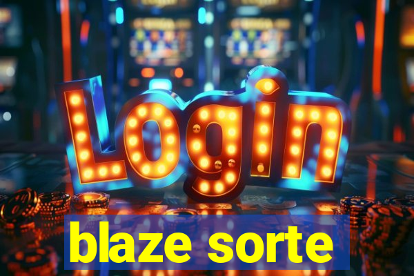 blaze sorte