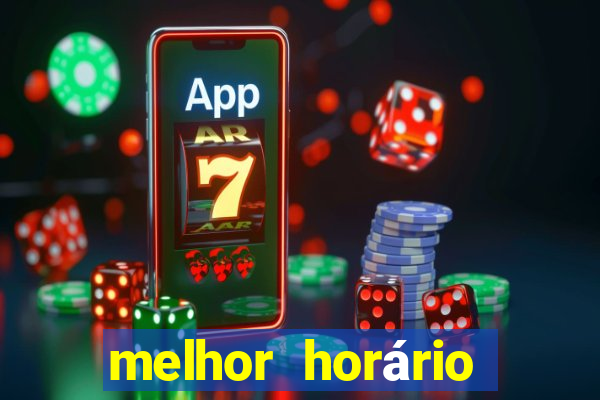 melhor horário para jogar fortune tiger hoje tarde