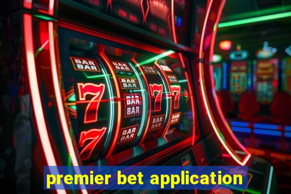 premier bet application