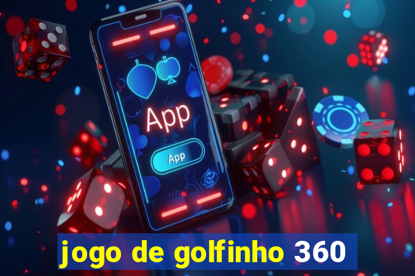 jogo de golfinho 360