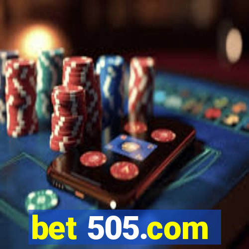 bet 505.com