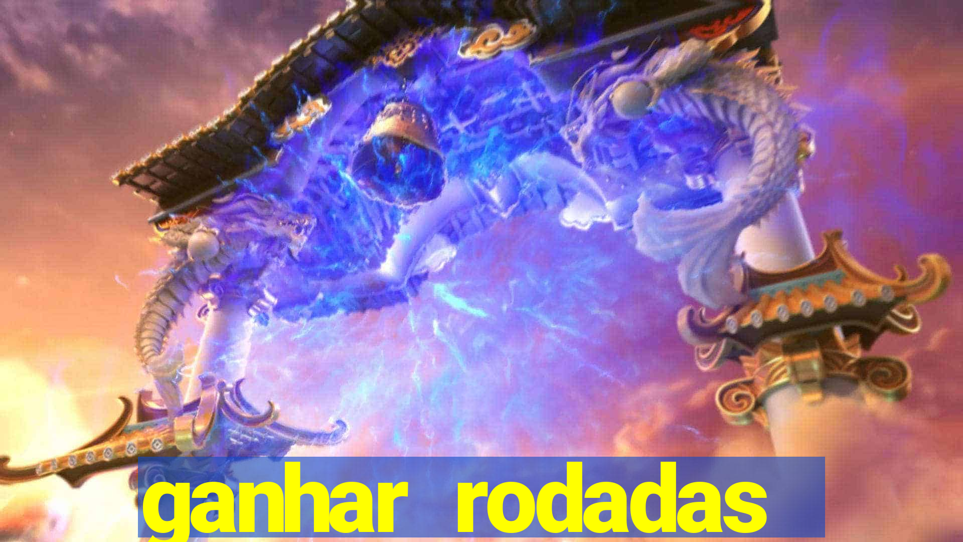 ganhar rodadas gratis sem deposito