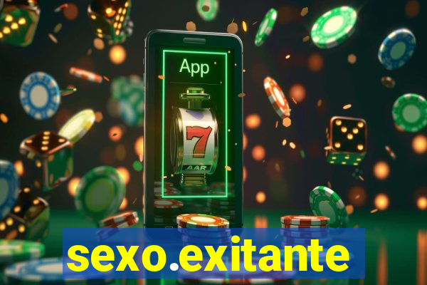 sexo.exitante