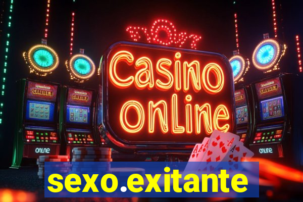 sexo.exitante