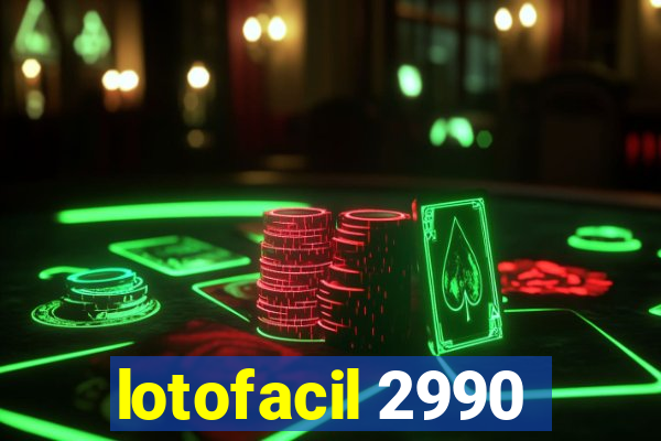 lotofacil 2990