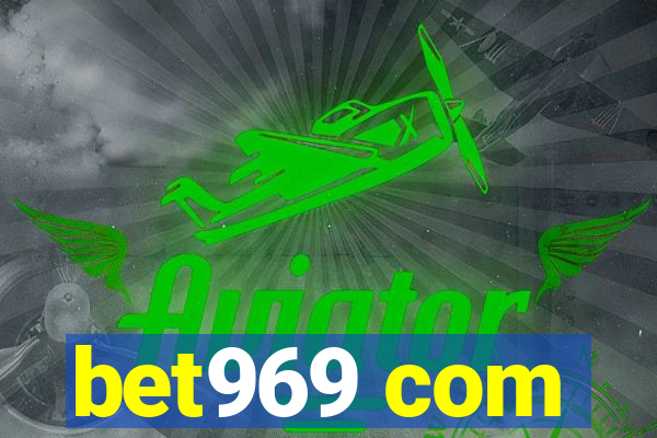 bet969 com