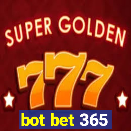 bot bet 365