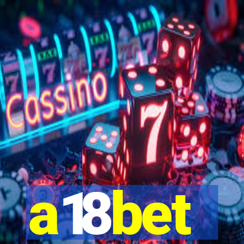 a18bet