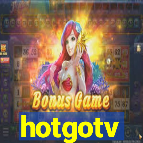 hotgotv