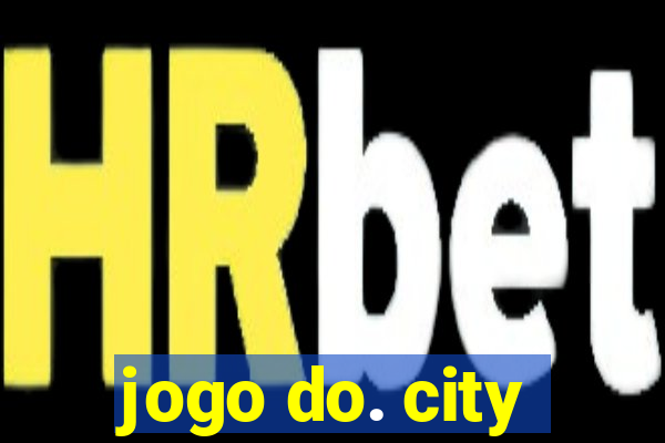 jogo do. city