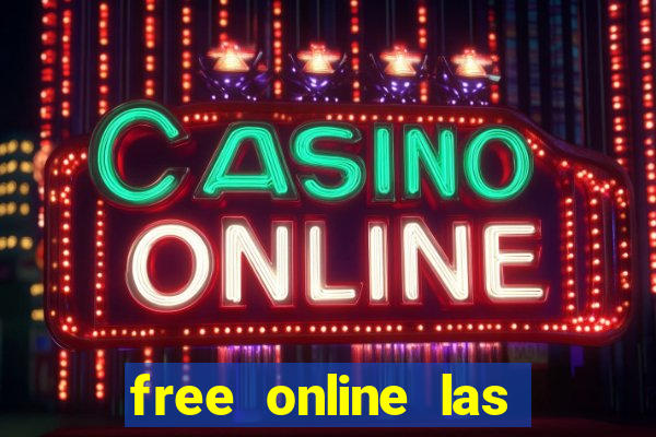 free online las vegas slot machines