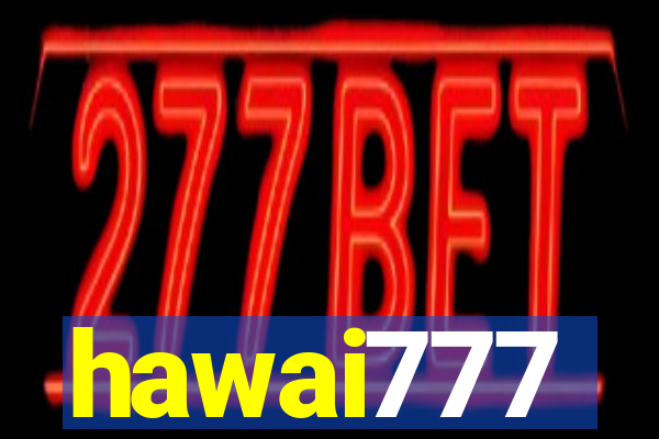 hawai777