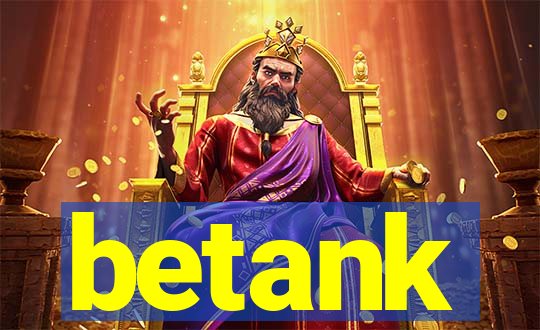 betank