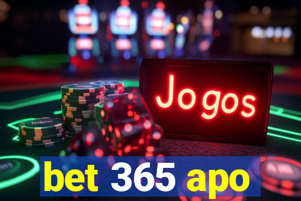 bet 365 apo