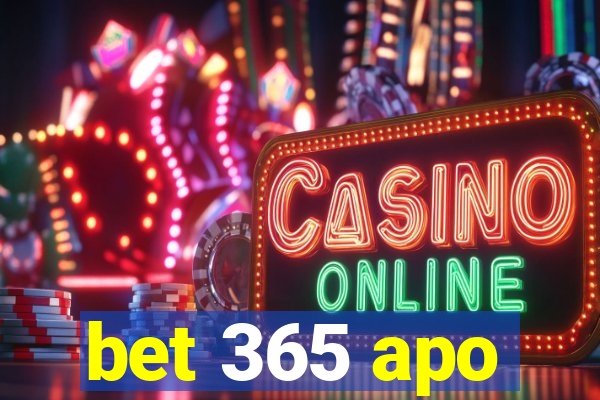 bet 365 apo