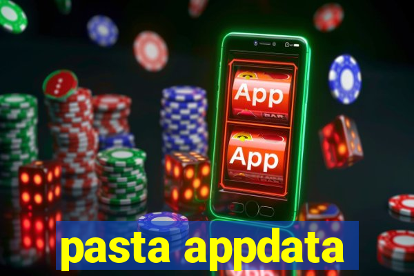 pasta appdata