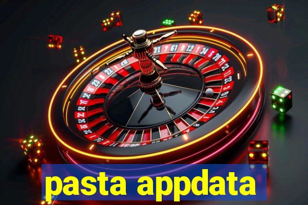 pasta appdata