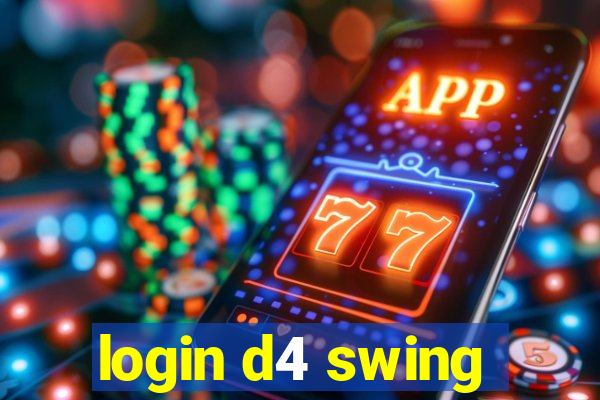 login d4 swing