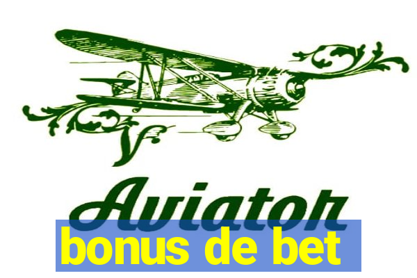 bonus de bet