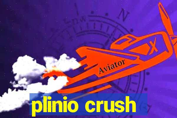 plinio crush