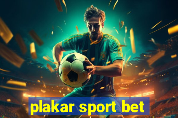 plakar sport bet