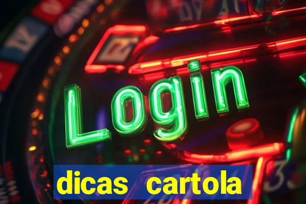 dicas cartola rodada 7