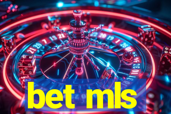 bet mls