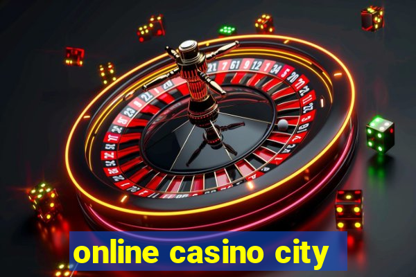 online casino city