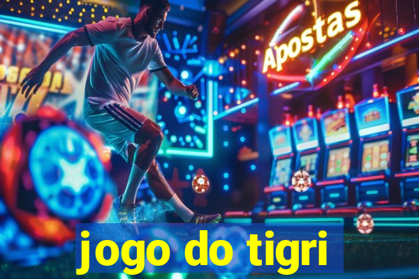 jogo do tigri