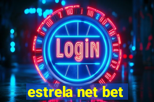 estrela net bet