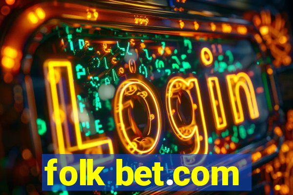 folk bet.com