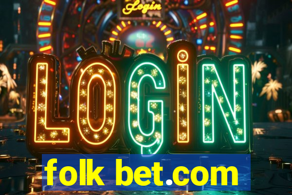 folk bet.com