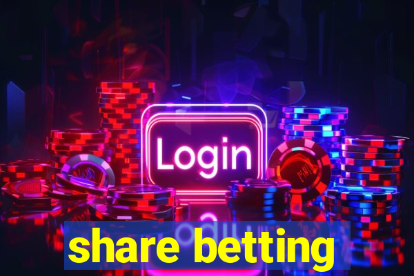 share betting