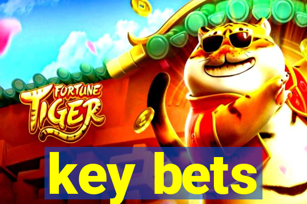 key bets