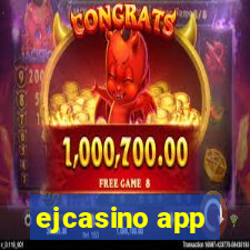 ejcasino app