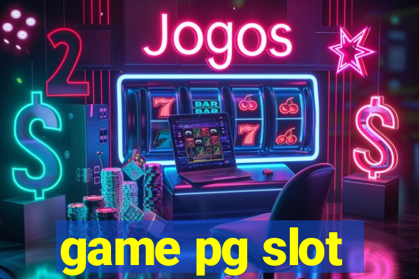 game pg slot