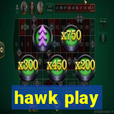 hawk play