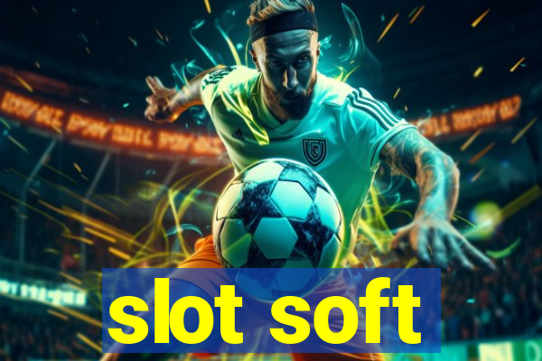 slot soft