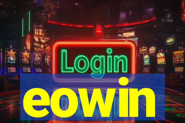 eowin