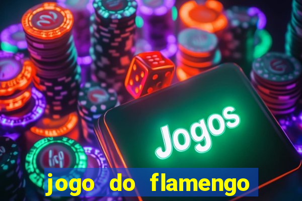 jogo do flamengo vai passar